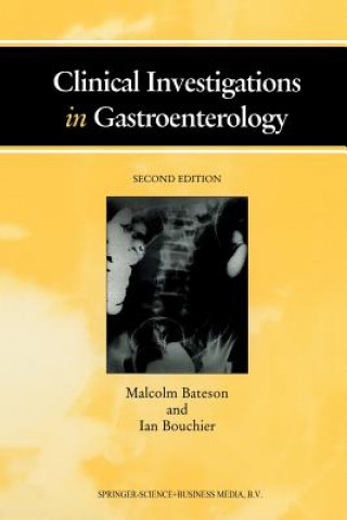 Livre Clinical Investigations in Gastroenterology I. Bouchier