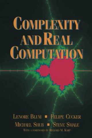 Könyv Complexity and Real Computation Steve Smale