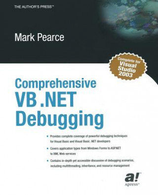 Kniha Comprehensive VB .NET Debugging Mark Pearce
