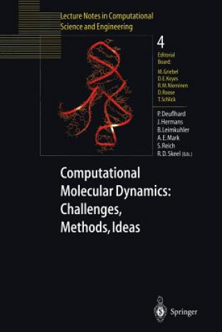 Książka Computational Molecular Dynamics: Challenges, Methods, Ideas Peter Deuflhard