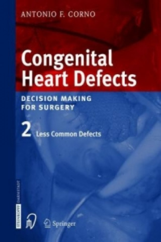 Kniha Congenital Heart Defects Antonio F Corno