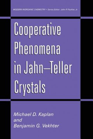 Könyv Cooperative Phenomena in Jahn-Teller Crystals Benjamin G. Vekhter