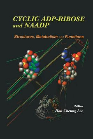 Книга Cyclic ADP-Ribose and NAADP Hon Cheung Lee