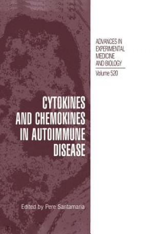 Knjiga Cytokines and Chemokines in Autoimmune Disease Peter Hackett