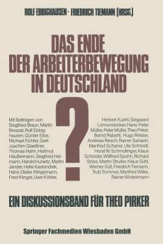 Книга Ende Der Arbeiterbewegung in Deutschland 