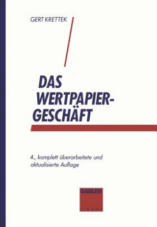 Kniha Das Wertpapiergesch ft Gert Krettek