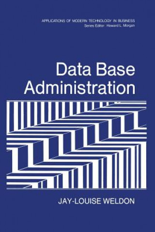 Kniha Data Base Administration Jay-Louise Weldon