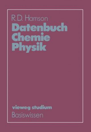 Könyv Datenbuch Chemie Physik R. D. Harrison