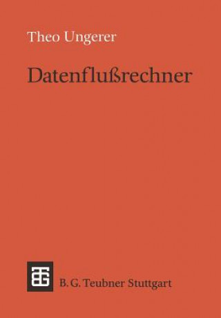 Knjiga Datenflussrechner Theo Ungerer