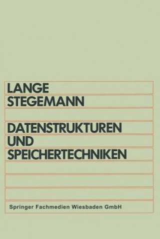 Kniha Datenstrukturen Und Speichertechniken Otto Lange