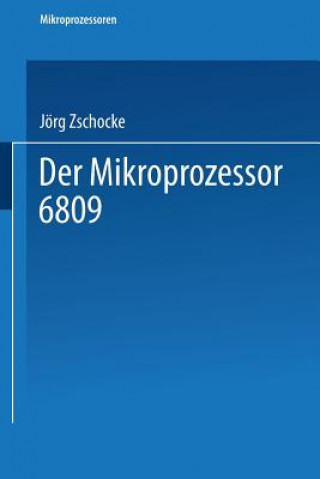 Libro Mikroprozessor 6809 Jorg Zschocke