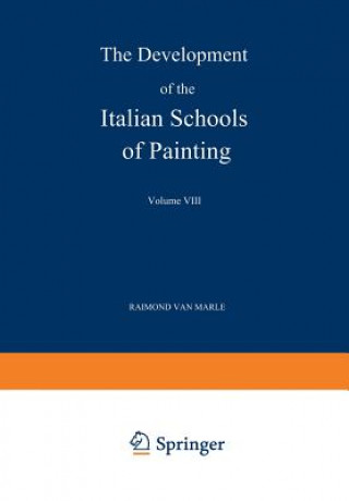 Livre Development of the Italian Schools of Painting Raimond Van Marle