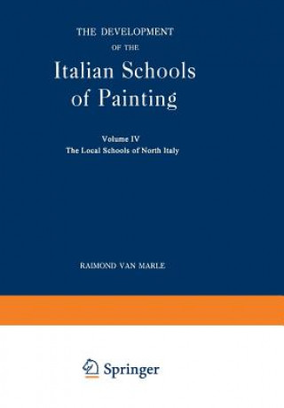 Carte Development of the Italian Schools of Painting Raimond Van Marle