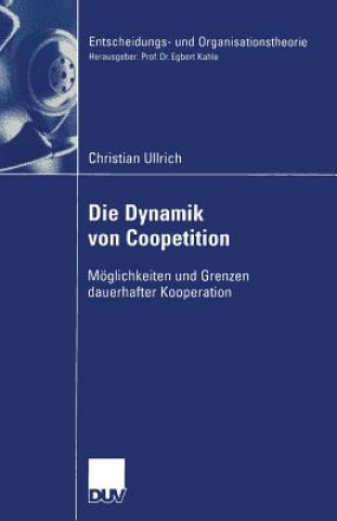 Buch Die Dynamik Von Coopetition Christian Ullrich