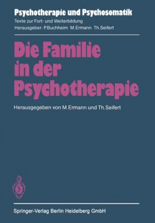 Buch Die Familie in Der Psychotherapie M. Ermann