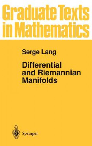 Książka Differential and Riemannian Manifolds Serge Lang