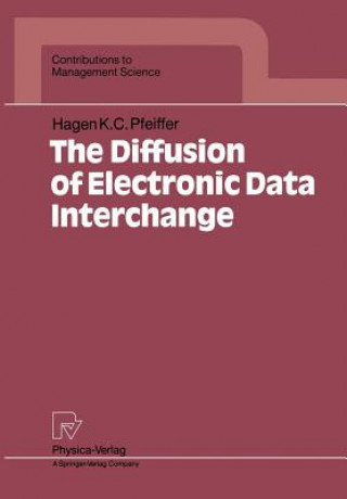 Knjiga Diffusion of Electronic Data Interchange H.K.C. Pfeiffer
