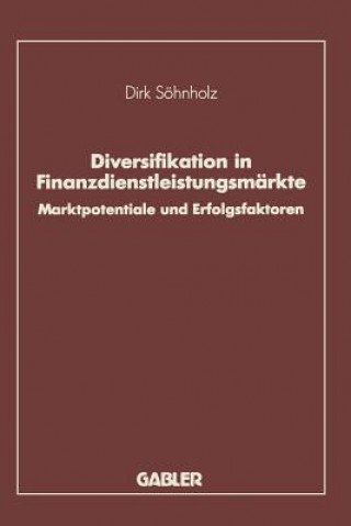 Kniha Diversifikation in Finanzdienstleistungsmarkte Dirk Sohnholz