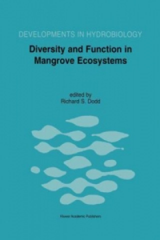 Carte Diversity and Function in Mangrove Ecosystems Richard Standiford