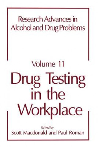 Книга Drug Testing in the Workplace S. Macdonald