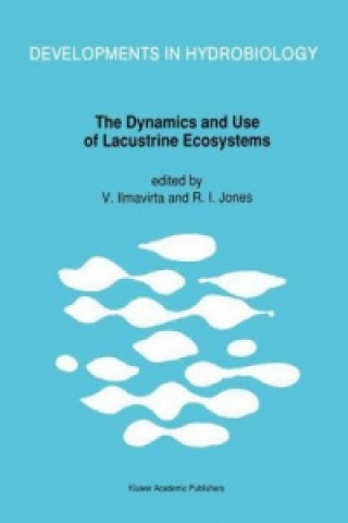 Knjiga Dynamics and Use of Lacustrine Ecosystems V. Ilmavirta