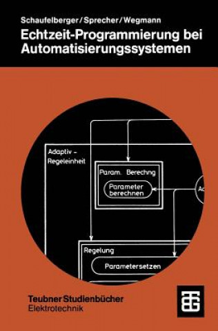 Libro Echtzeit-Programmierung Bei Automatisierungssystemen Peter E Wegmann