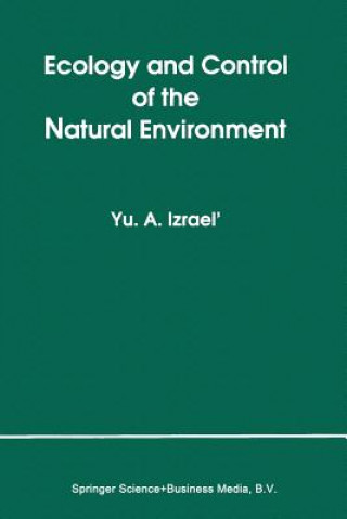 Knjiga Ecology and Control of the Natural Environment Yuri A. Izrael