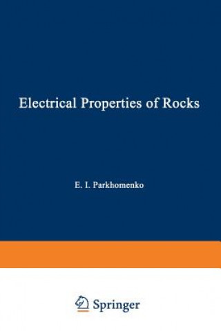 Carte Electrical Properties of Rocks E. I. Parkhomenko