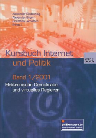 Книга Elektronische Demokratie Und Virtuelles Regieren Alexander Bilgeri