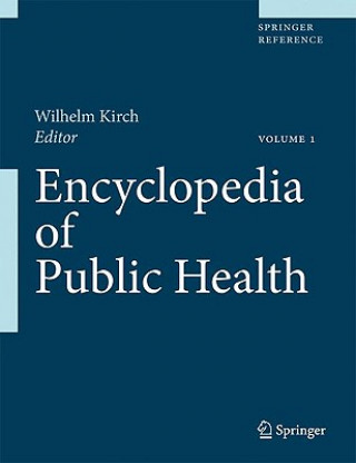 Libro Encyclopedia of Public Health Wilhelm Kirch