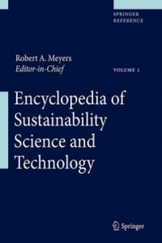 Könyv Encyclopedia of Sustainability Science and Technology Robert A. Meyers