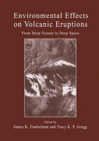 Carte Environmental Effects on Volcanic Eruptions Tracey K. P. Gregg
