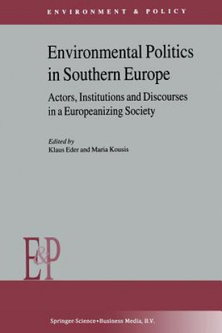 Carte Environmental Politics in Southern Europe K. Eder