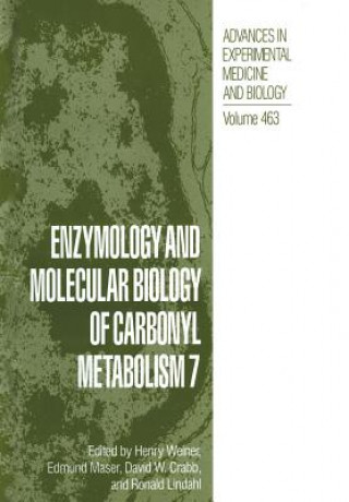 Book Enzymology and Molecular Biology of Carbonyl Metabolism 7 David W. Crabb