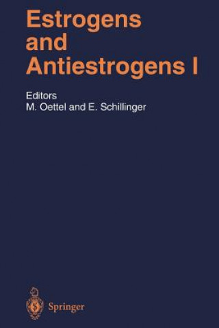 Carte Estrogens and Antiestrogens I Michael Oettel