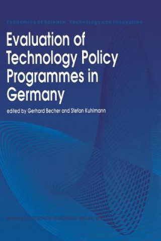 Carte Evaluation of Technology Policy Programmes in Germany Gerhard Becher