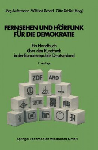 Книга Fernsehen Und H rfunk F r Die Demokratie Wilfried Scharf