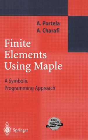 Knjiga Finite Elements Using MAPLE Abdellatif Charafi