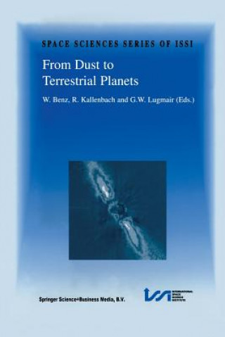 Libro From Dust to Terrestrial Planets Willy Benz