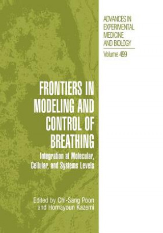 Könyv Frontiers in Modeling and Control of Breathing Chi-Sang Poon
