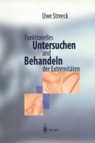 Buch FUNKTIONELLES UNTERSUCHEN UND BEHANDELN UWE STREECK