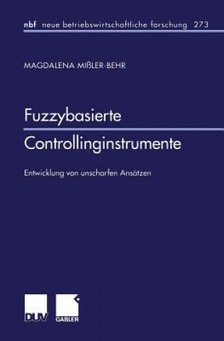 Książka Fuzzybasierte Controllinginstrumente Magdalena Missler-Behr