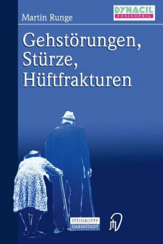 Книга Gehst rungen, St rze, H ftfrakturen Martin Runge