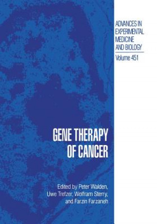 Kniha Gene Therapy of Cancer Peter Walden