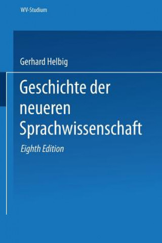 Книга Geschichte Der Neueren Sprachwissenschaft Gerhard Helbig