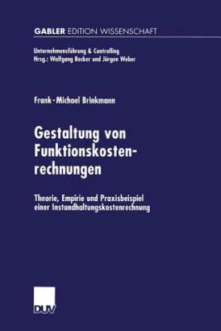 Könyv Gestaltung Von Funktionskostenrechnungen Frank-Michael Brinkmann