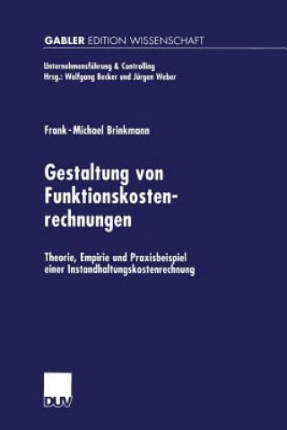 Książka Gestaltung Von Funktionskostenrechnungen Frank-Michael Brinkmann