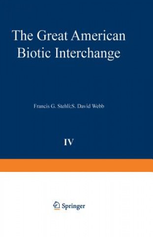 Knjiga Great American Biotic Interchange Francis G. Stehli
