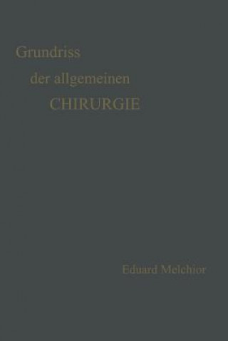 Könyv Grundriss Der Allgemeinen Chirurgie Hermann Kuttner