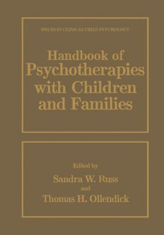 Könyv Handbook of Psychotherapies with Children and Families Thomas H. Ollendick